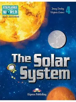 Explore Our World Readers 4 The Solar System & DigiBook