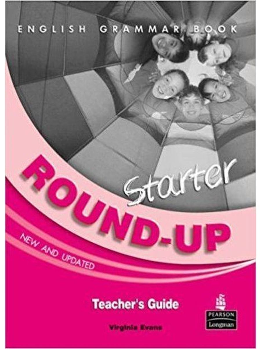 English up 3. Английский New Round up Starter. Round up Starter Virginia Evans. Starter грамматика Round up. Round up Starter English Grammar book.