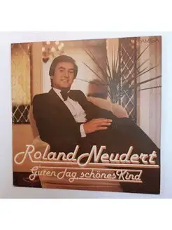 Винтажная виниловая пластинка LP Roland Neudert Guten Tag, S