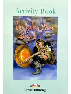 Graded Readers 3 The Golden Stone Saga I Activity Book