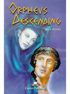 Graded Readers 4 Orpheus Descending