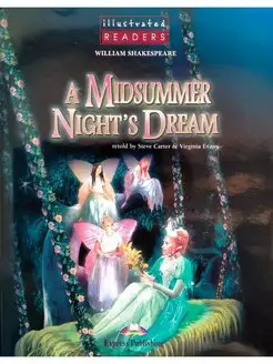 Illustrated Readers 2 A Midsummer Night's Dream with CD