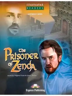 Illustrated Readers 3 The Prisoner of Zenda