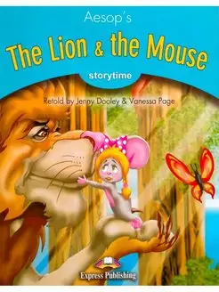 Storytime 1 Aesop's The Lion and The Mouse