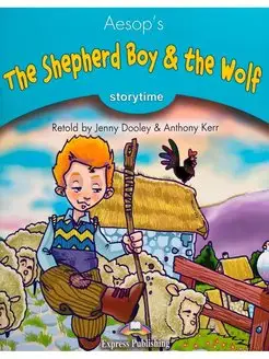 Storytime 1 Aesop's The Shepherd Boy and The Wolf