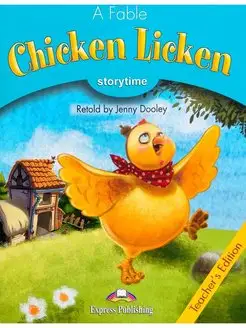 Storytime 1 A Fable Chicken Licken Teacher's Edition