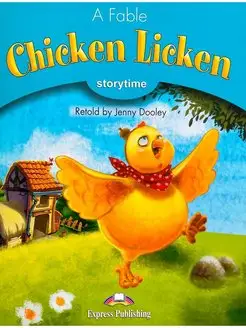 Storytime 1 A Fable Chicken Licken