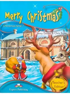 Storytime 1 Merry Christmas Teacher's Edition