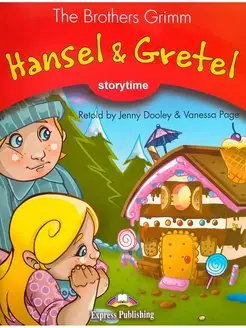 Storytime 2 The Brothers Grimm Hansel and Gretel