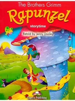 Storytime 2 The Brothers Grimm Rapunzel Teacher's Edition