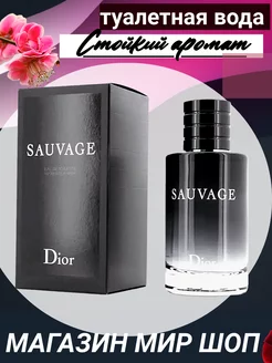 диор саваж Sauvage Dior 100 мл