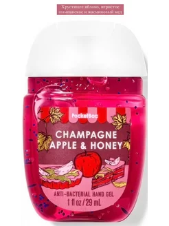 Антисептик санитайзер Bath&Body Works Champagne Apple Honey