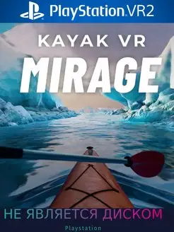 Kayak VR Mirage